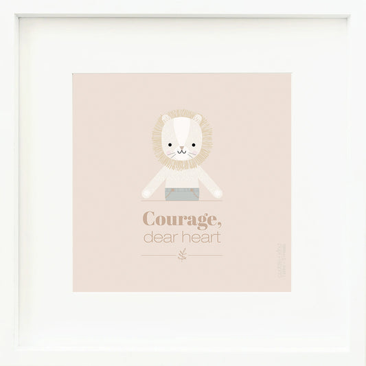 An inspirational print with a graphic of Sawyer the lion with the words “Courage, dear heart” in brown on a blush-colored background.